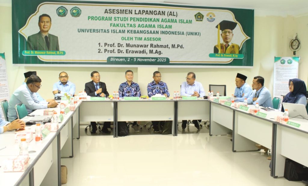 Asesmen Lapangan Akreditasi Program Studi Pendidikan Agama Islam Fakultas Agama Islam(FAI) Uniki Bireuen