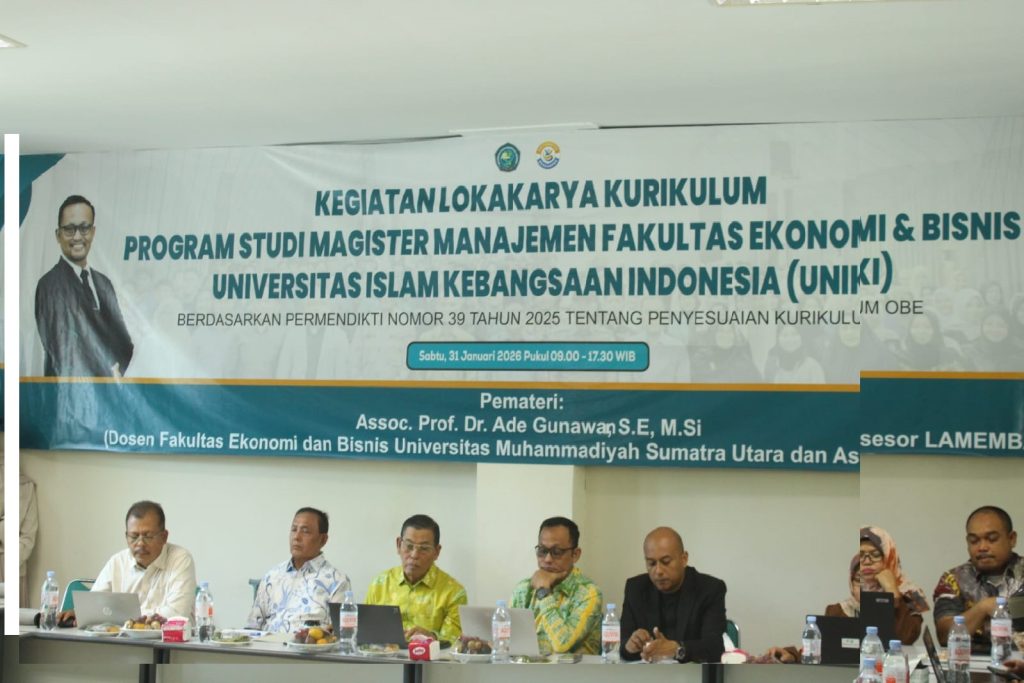 Lokakarya Penyesuaian Kurikulum ,Evaluasi dan Peninjauan Kurikulum OBE Program Studi Magister Manajemen(S.2) FEB UNIKI Bireuen: Strategi Peningkatan Mutu Akademik dan Akreditasi Unggul.