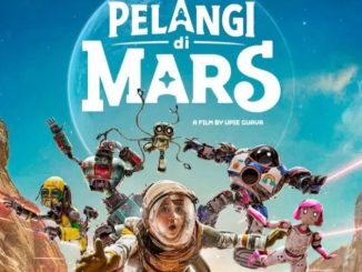 Film Sci-Fi Pelangi di Mars Tembus Bioskop Lebaran